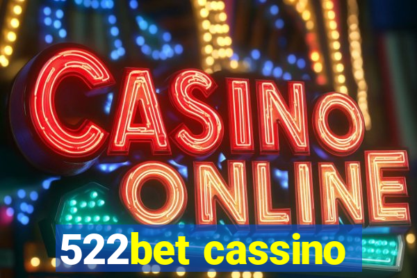 522bet cassino